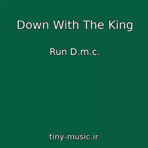 کاور آهنگ Down With The King از Run D.m.c.