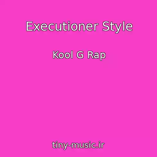 کاور آهنگ Executioner Style از Kool G Rap
