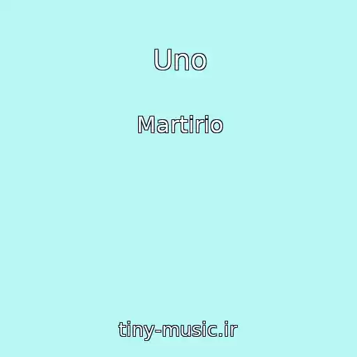 کاور آهنگ Uno از Martirio