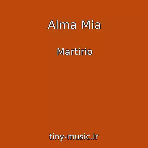 کاور آهنگ Alma Mia از Martirio