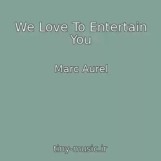 کاور آهنگ We Love To Entertain You از Marc Aurel