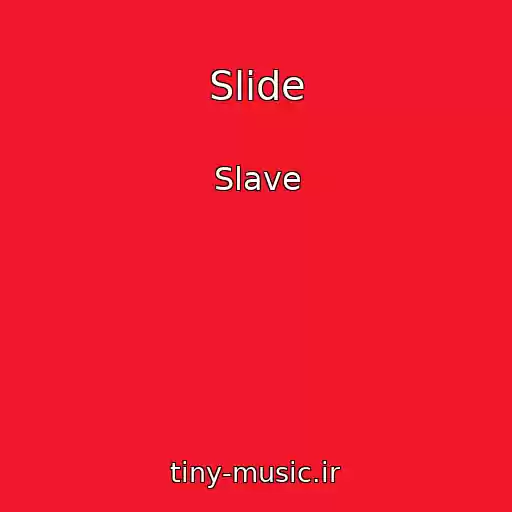 کاور آهنگ Slide از Slave