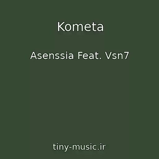 کاور آهنگ Kometa از Asenssia Feat. Vsn7