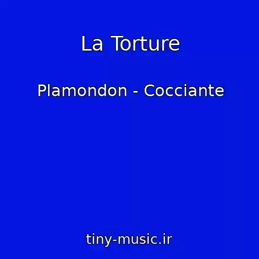 کاور آهنگ La Torture از Plamondon - Cocciante