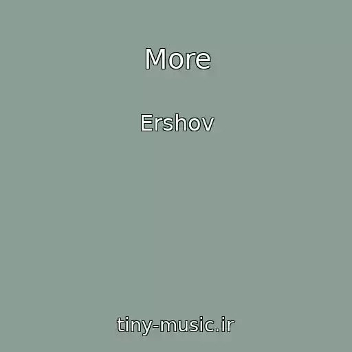 کاور آهنگ More از Ershov