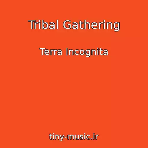 کاور آهنگ Tribal Gathering از Terra Incognita