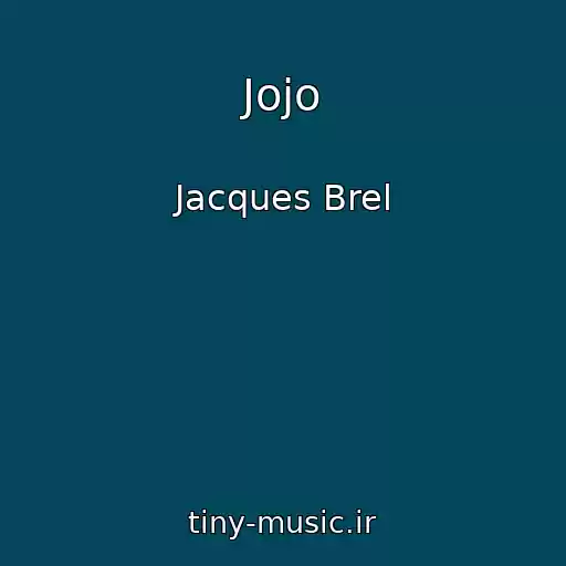 کاور آهنگ Jojo از Jacques Brel