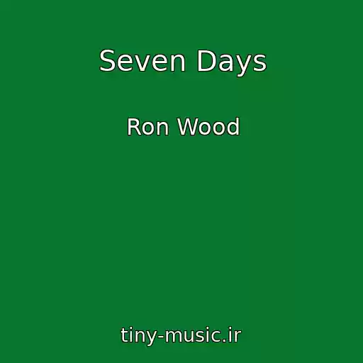 کاور آهنگ Seven Days از Ron Wood