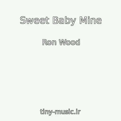 کاور آهنگ Sweet Baby Mine از Ron Wood