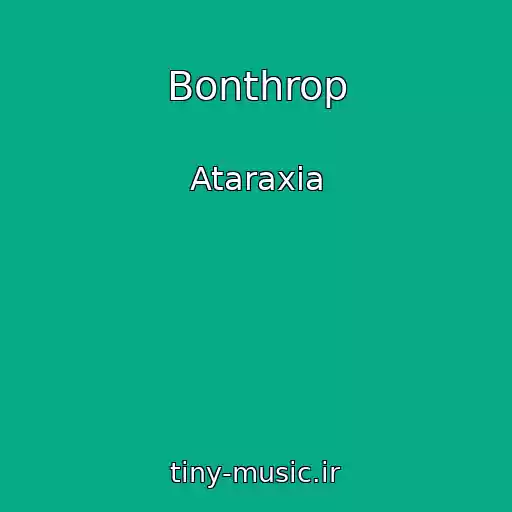 کاور آهنگ Bonthrop از Ataraxia