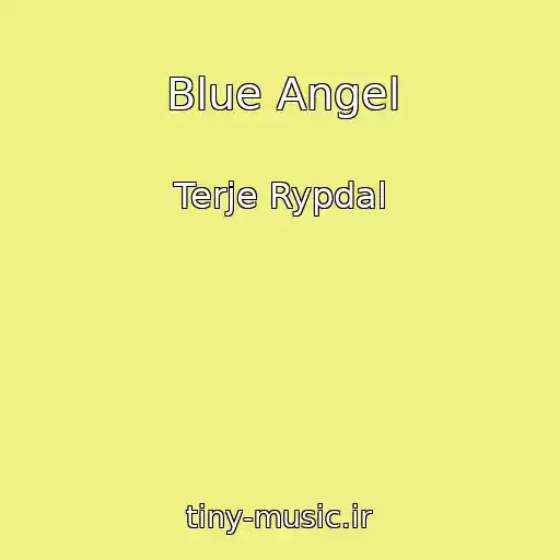 کاور آهنگ Blue Angel از Terje Rypdal