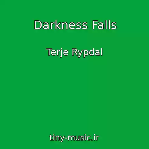 کاور آهنگ Darkness Falls از Terje Rypdal