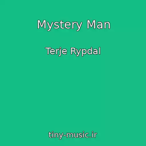 کاور آهنگ Mystery Man از Terje Rypdal