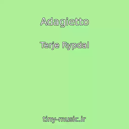 کاور آهنگ Adagietto از Terje Rypdal