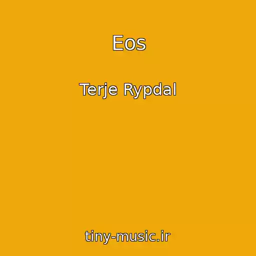 کاور آهنگ Eos از Terje Rypdal