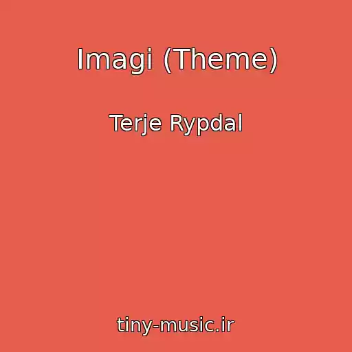 کاور آهنگ Imagi (Theme) از Terje Rypdal