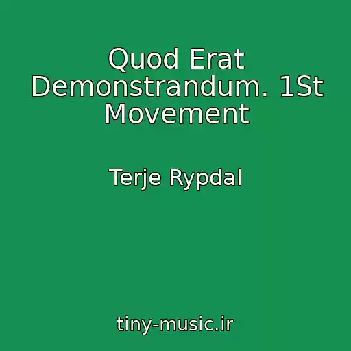 کاور آهنگ Quod Erat Demonstrandum. 1St Movement از Terje Rypdal