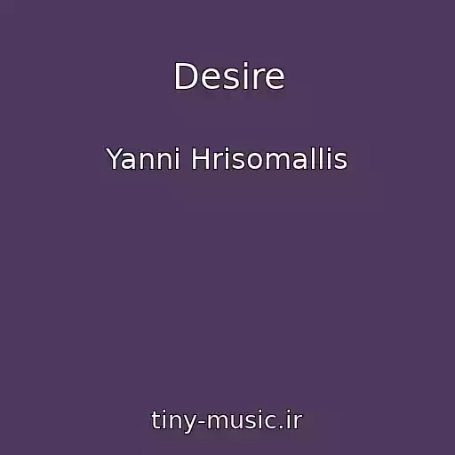 کاور آهنگ Desire از Yanni Hrisomallis