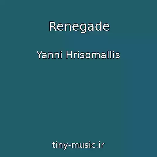 کاور آهنگ Renegade از Yanni Hrisomallis