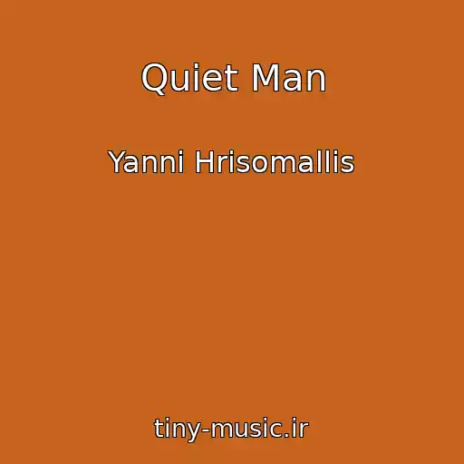 کاور آهنگ Quiet Man از Yanni Hrisomallis