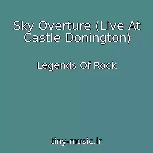 کاور آهنگ Sky Overture (Live At Castle Donington) از Legends Of Rock
