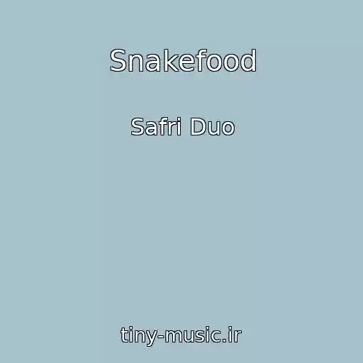 کاور آهنگ Snakefood از Safri Duo