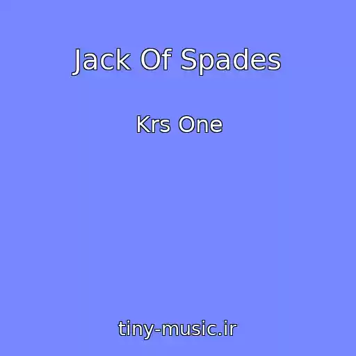 کاور آهنگ Jack Of Spades از Krs One