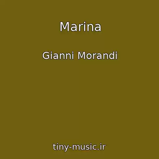 کاور آهنگ Marina از Gianni Morandi