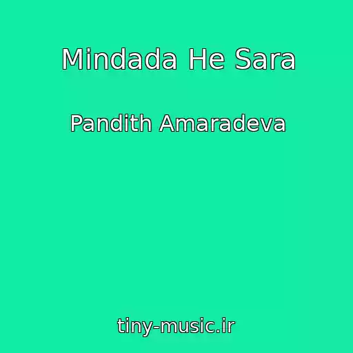 کاور آهنگ Mindada He Sara از Pandith Amaradeva