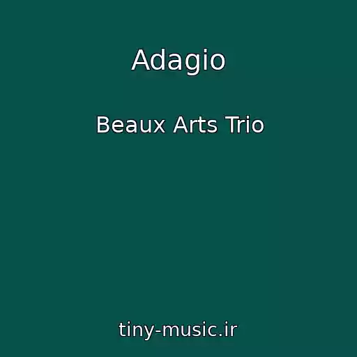 کاور آهنگ Adagio از Beaux Arts Trio