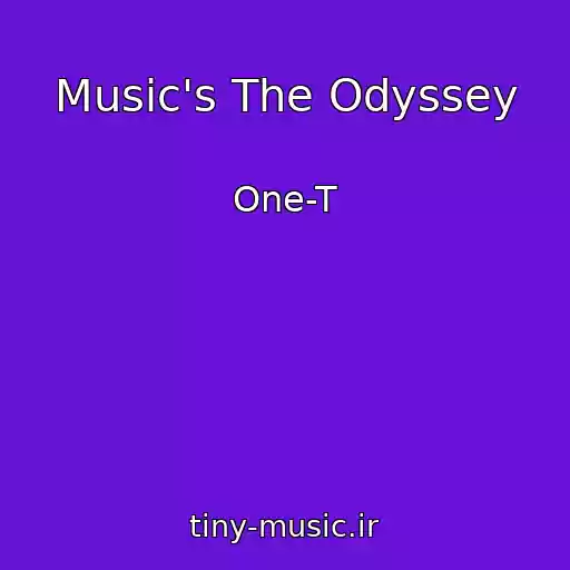 کاور آهنگ Music's The Odyssey از One-T
