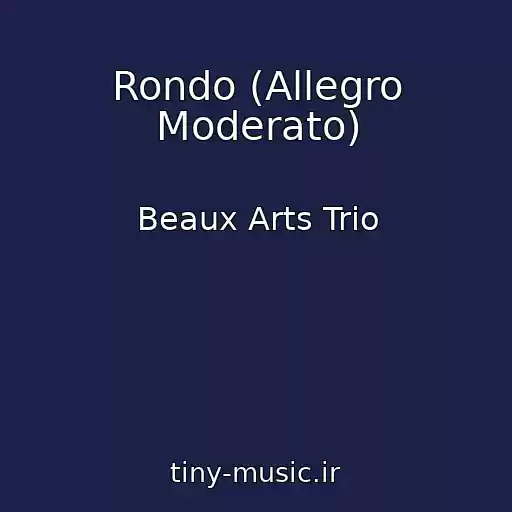 کاور آهنگ Rondo (Allegro Moderato) از Beaux Arts Trio