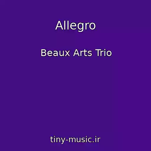کاور آهنگ Allegro از Beaux Arts Trio
