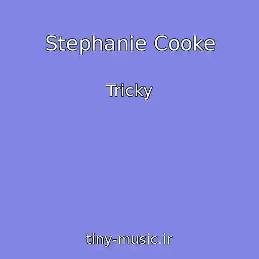 کاور آهنگ Stephanie Cooke از Tricky