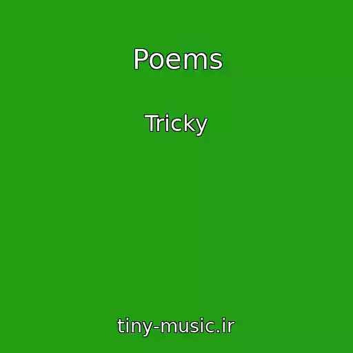 کاور آهنگ Poems از Tricky