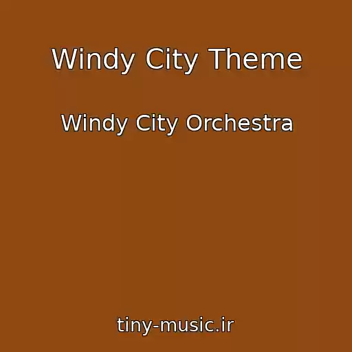 کاور آهنگ Windy City Theme از Windy City Orchestra