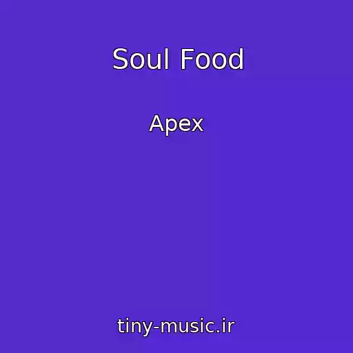 کاور آهنگ Soul Food از Apex