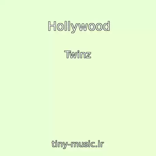 کاور آهنگ Hollywood از Twinz