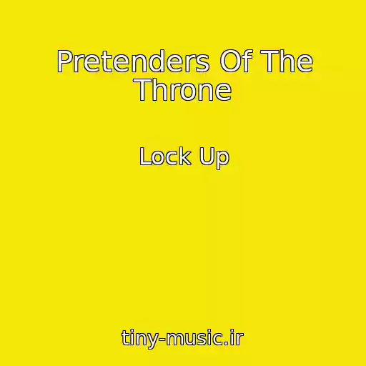 کاور آهنگ Pretenders Of The Throne از Lock Up