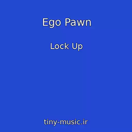کاور آهنگ Ego Pawn از Lock Up