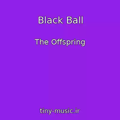 کاور آهنگ Black Ball از The Offspring