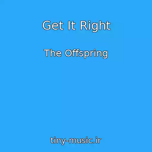 کاور آهنگ Get It Right از The Offspring
