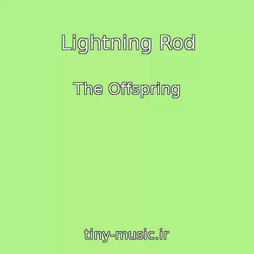کاور آهنگ Lightning Rod از The Offspring
