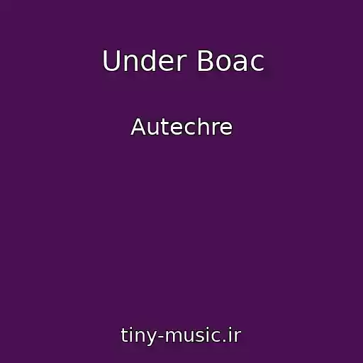 کاور آهنگ Under Boac از Autechre