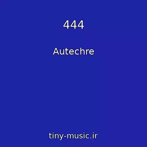 کاور آهنگ 444 از Autechre