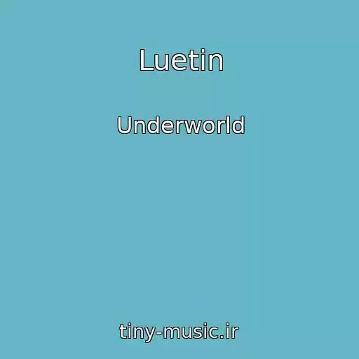 کاور آهنگ Luetin از Underworld