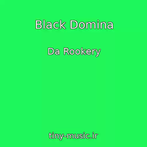 کاور آهنگ Black Domina از Da Rookery