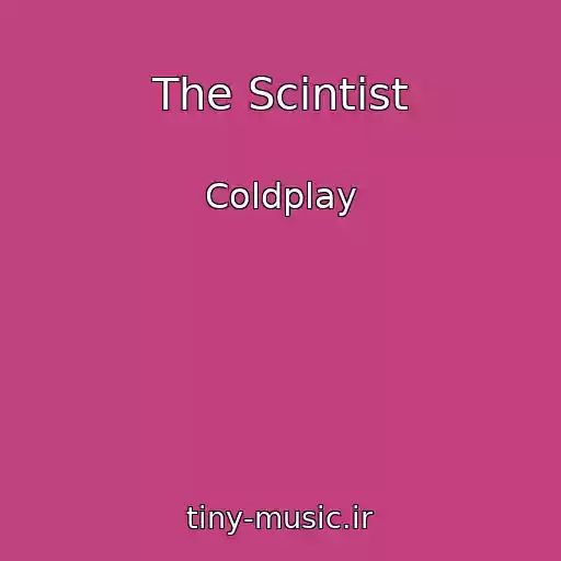 کاور آهنگ The Scintist از Coldplay