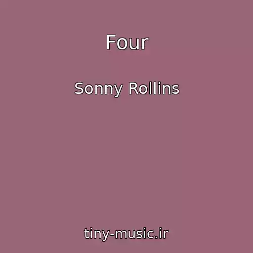 کاور آهنگ Four از Sonny Rollins