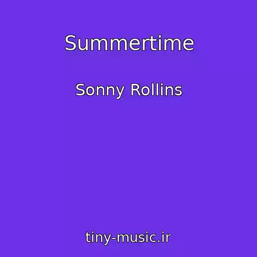 کاور آهنگ Summertime از Sonny Rollins